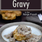 sausage gravy over a biscuit