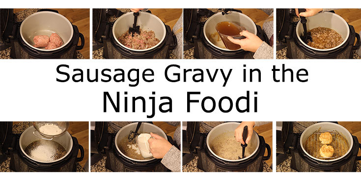 Sausage gravy in the Ninja Foodi graphic