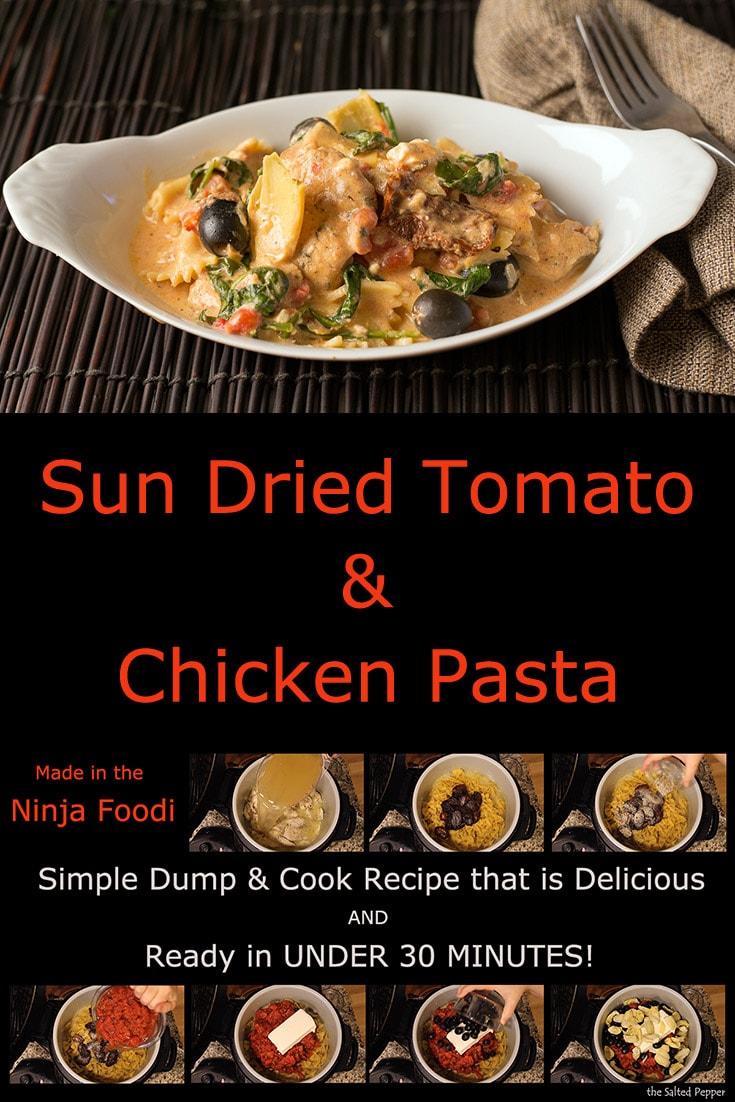 Sun Dried Tomato & Chicken Pasta in the Ninja Foodi The Salted Pepper