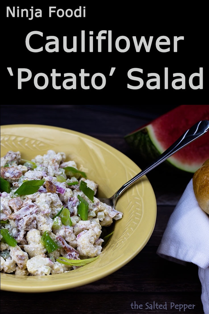 Roasted Cauliflower Salad in the Ninja Foodi The Salted Pepper