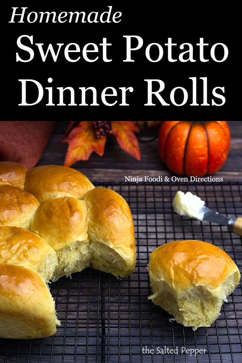 Homemade Sweet Potato Rolls (Ninja Foodi & Oven Directions) The