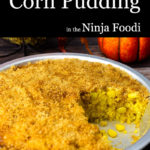 corn pudding in a pie dish