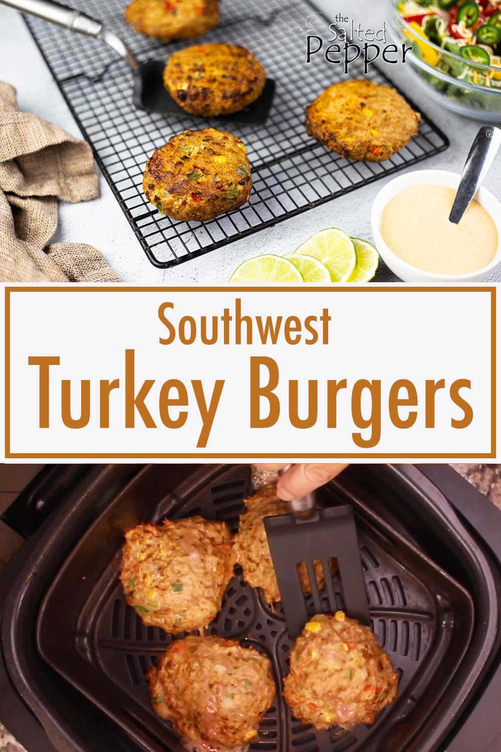 Air Fryer Southwest Turkey Burgers The Salted Pepper