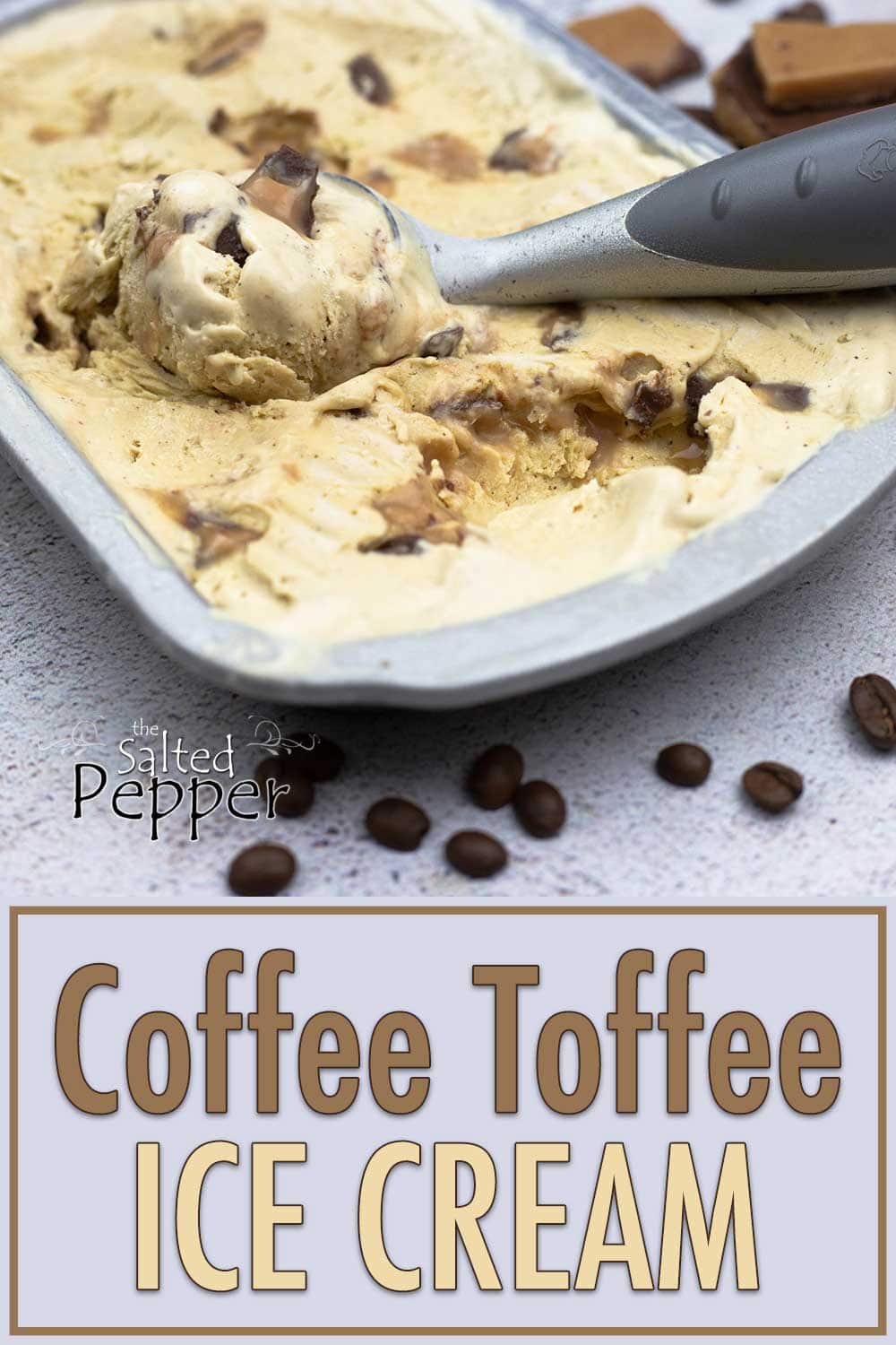 Coffee Toffee Ice Cream Blender Recipe The Salted Pepper