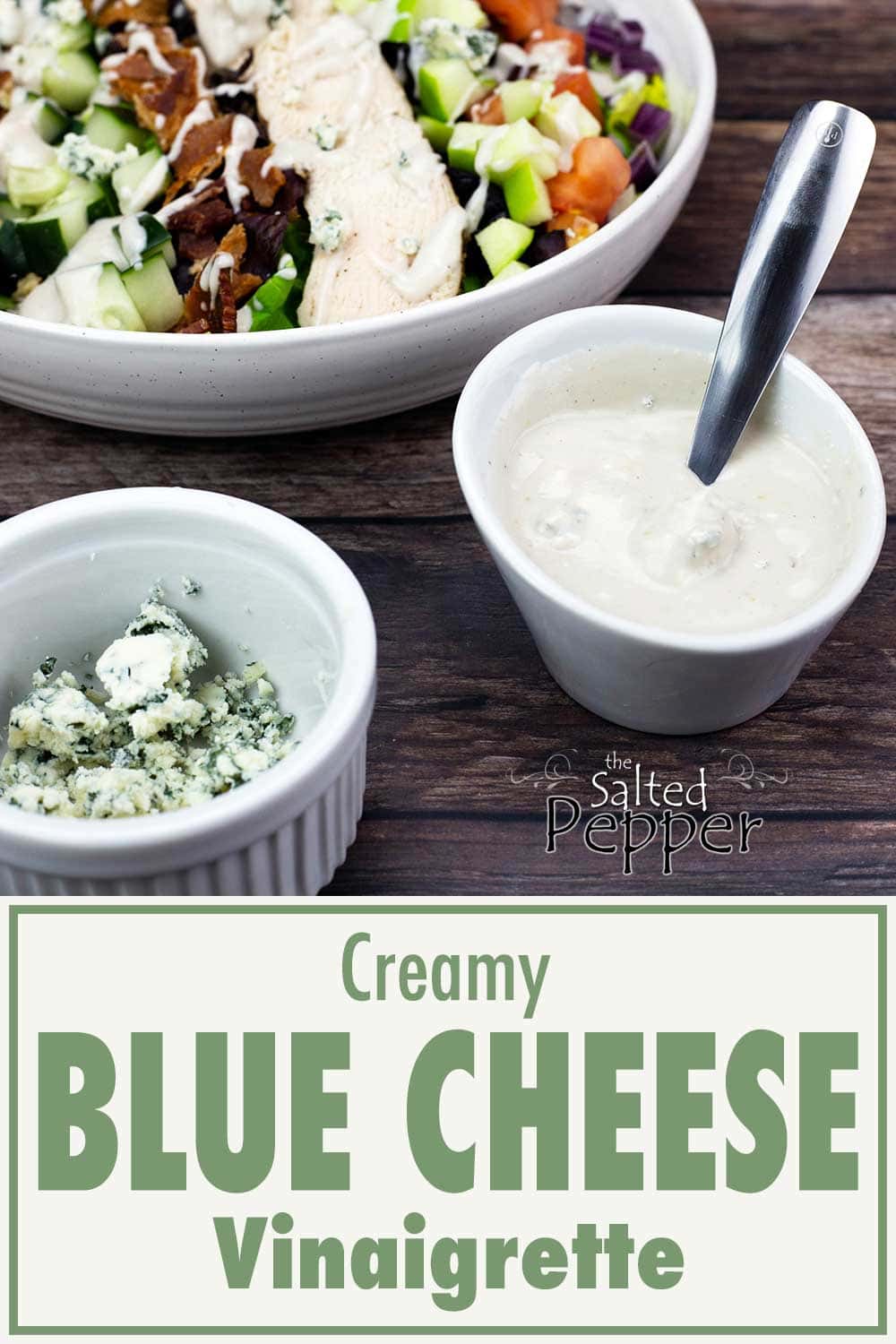 Creamy Blue Cheese Vinaigrette The Salted Pepper