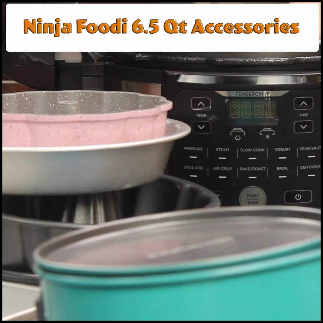 graphic of 6.5 ninja foodi accessories with text