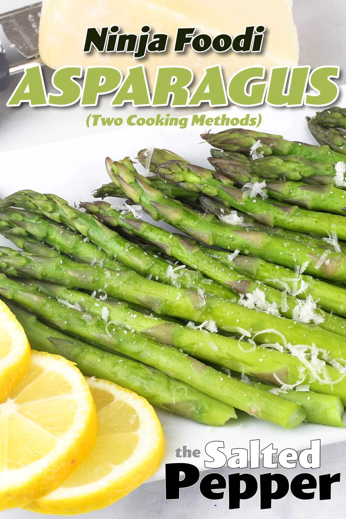 Ninja Foodi Asparagus (Two Cooking Methods) The Salted Pepper